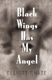 Cover image for Black Wings Has My Angel