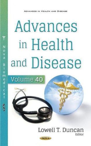 Cover image for Advances in Health and Disease: Volume 40