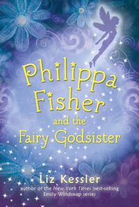Cover image for Philippa Fisher and the Fairy Godsister