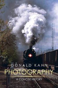 Cover image for Photography: A Concise History