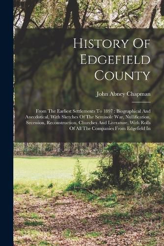 Cover image for History Of Edgefield County