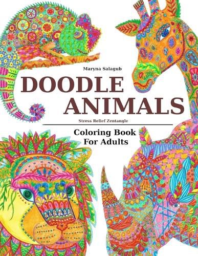 Cover image for Doodle Animals Stress Relief Zentangle Coloring Book For Adults