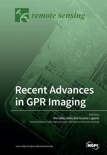 Cover image for Recent Advances in GPR Imaging