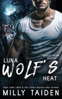 Cover image for Luna Wolf's Heat