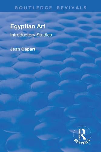 Egyptian Art: Introductory Studies