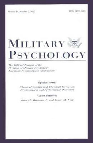 Cover image for Chemical Warfare and Chemical Terrorism: Psychological and Performance Outcomes:a Special Issue of military Psychology