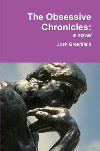 Cover image for The Obsessive Chronicles: A Novel