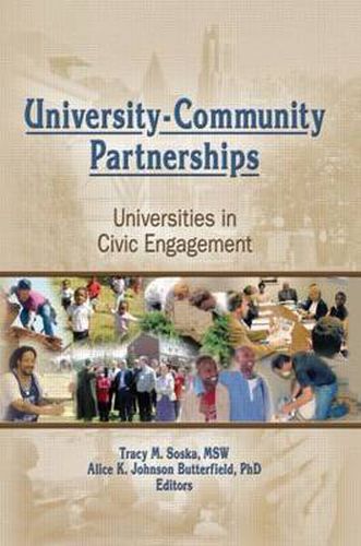 Cover image for University-Community Partnerships: Universities in Civic Engagement