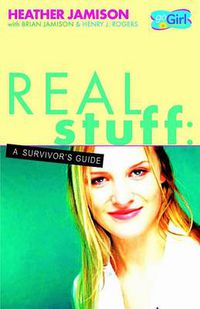 Cover image for Real Stuff: A Survivor's Guide