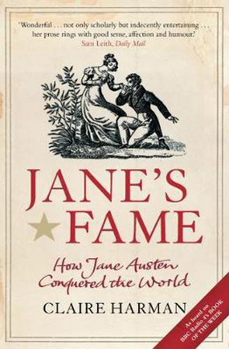 Cover image for Jane's Fame: How Jane Austen Conquered the World