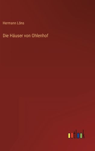 Cover image for Die Haeuser von Ohlenhof