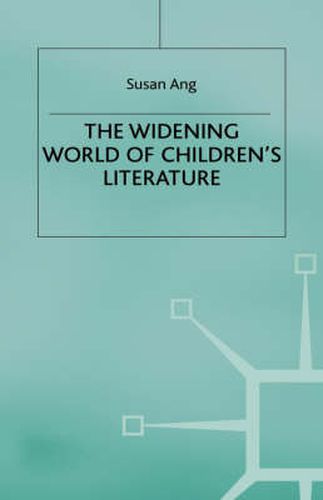 Cover image for The Widening World of Children's Literature