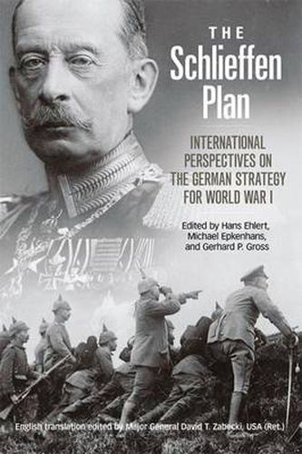 Cover image for The Schlieffen Plan: International Perspectives on the German Strategy for World War I