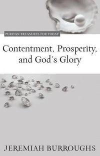Cover image for Contentment, Prosperity, and God's Glory