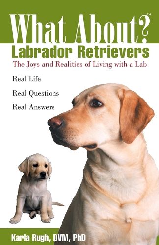 Cover image for What about Labrador Retrievers?