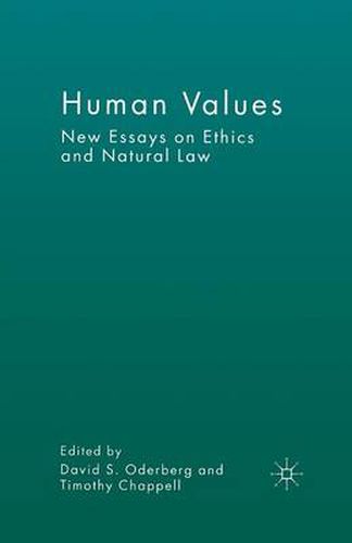 Cover image for Human Values: New Essays on Ethics and Natural Law