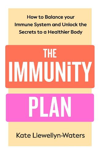 Cover image for The Immunity Plan