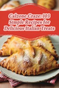 Cover image for Calzone Craze