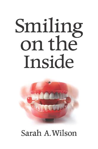 Cover image for Smiling on the Inside