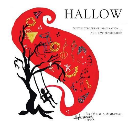 Cover image for Hallow: Subtle Strokes of Imagination...and Raw Sensibilities