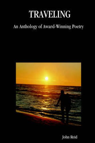 Cover image for Traveling: An Anthology of Award-Winning Poetry