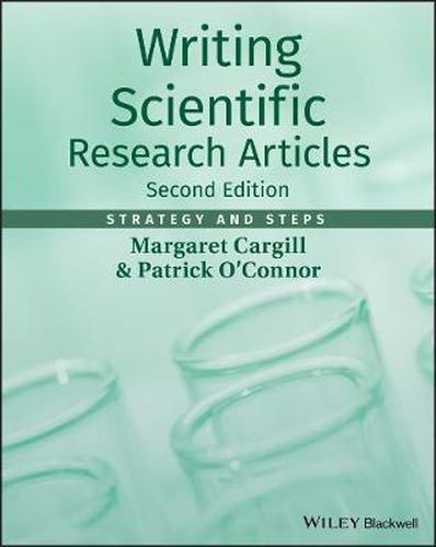 Writing Scientific Research Articles - Strategy and Steps 2e