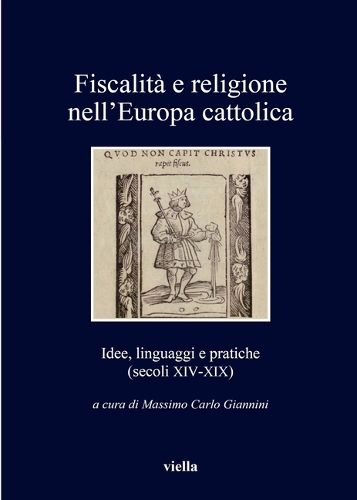 Cover image for Fiscalita E Religione Nell'europa Cattolica
