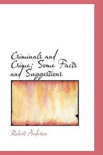 Cover image for Criminals and Crime