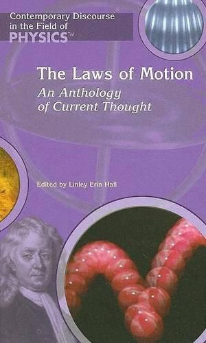 Cover image for The Laws of Motion: An Anthology of Current Thought