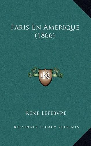 Paris En Amerique (1866)