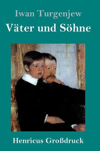 Cover image for Vater und Soehne (Grossdruck)