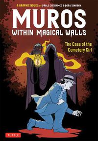 Cover image for Muros: Within Magical Walls: The Case of the Cemetery Girl