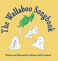 Cover image for The Wallaboo Songbook