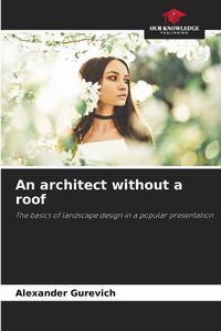 Cover image for An architect without a roof