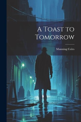 Cover image for A Toast to Tomorrow