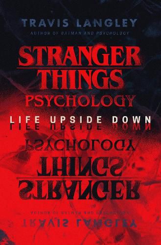 Cover image for Stranger Things Psychology: Life Upside Down