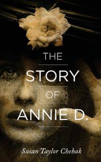 Cover image for The Story of Annie D.