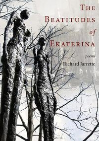 Cover image for The Beatitudes of Ekaterina