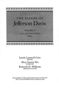 Cover image for The Papers of Jefferson Davis: January-September 1863