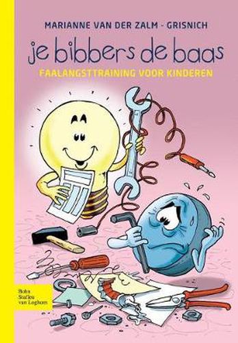 Cover image for Je Bibbers de Baas: Faalangsttraining Voor Kinderen