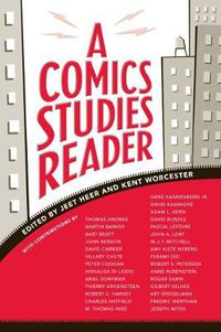 Cover image for A Comics Studies Reader