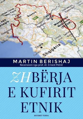Cover image for Zhb rja E Kufirit Etnik (Botimet Toena 2017), Studim Nga Martin Berishaj