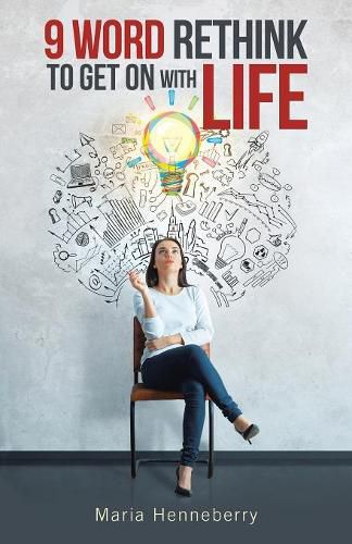 Cover image for 9 Word Rethink to Get on with Life