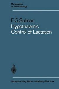 Cover image for Hypothalamic Control of Lactation