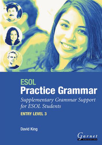 Cover image for ESOL Practice Grammar - Entry Level 3 - Supplimentary Grammer Support for ESOL Students