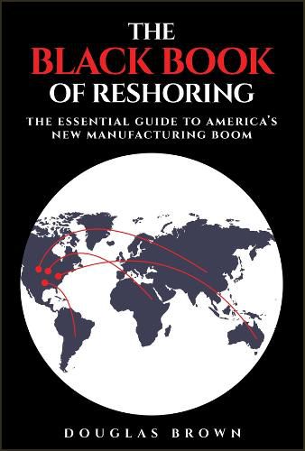 Cover image for The Black Book of Reshoring