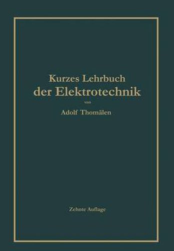 Cover image for Kurzes Lehrbuch Der Elektrotechnik