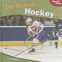 Cover image for The Math of Hockey