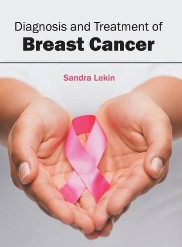 Cover image for Diagnosis and Treatment of Breast Cancer