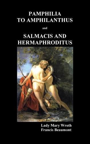 Cover image for Pamphilia to Amphilanthus AND Salmacis and Hermaphroditus